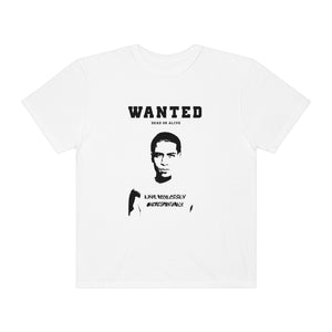 DieResponsibly Wanted T-Shirt